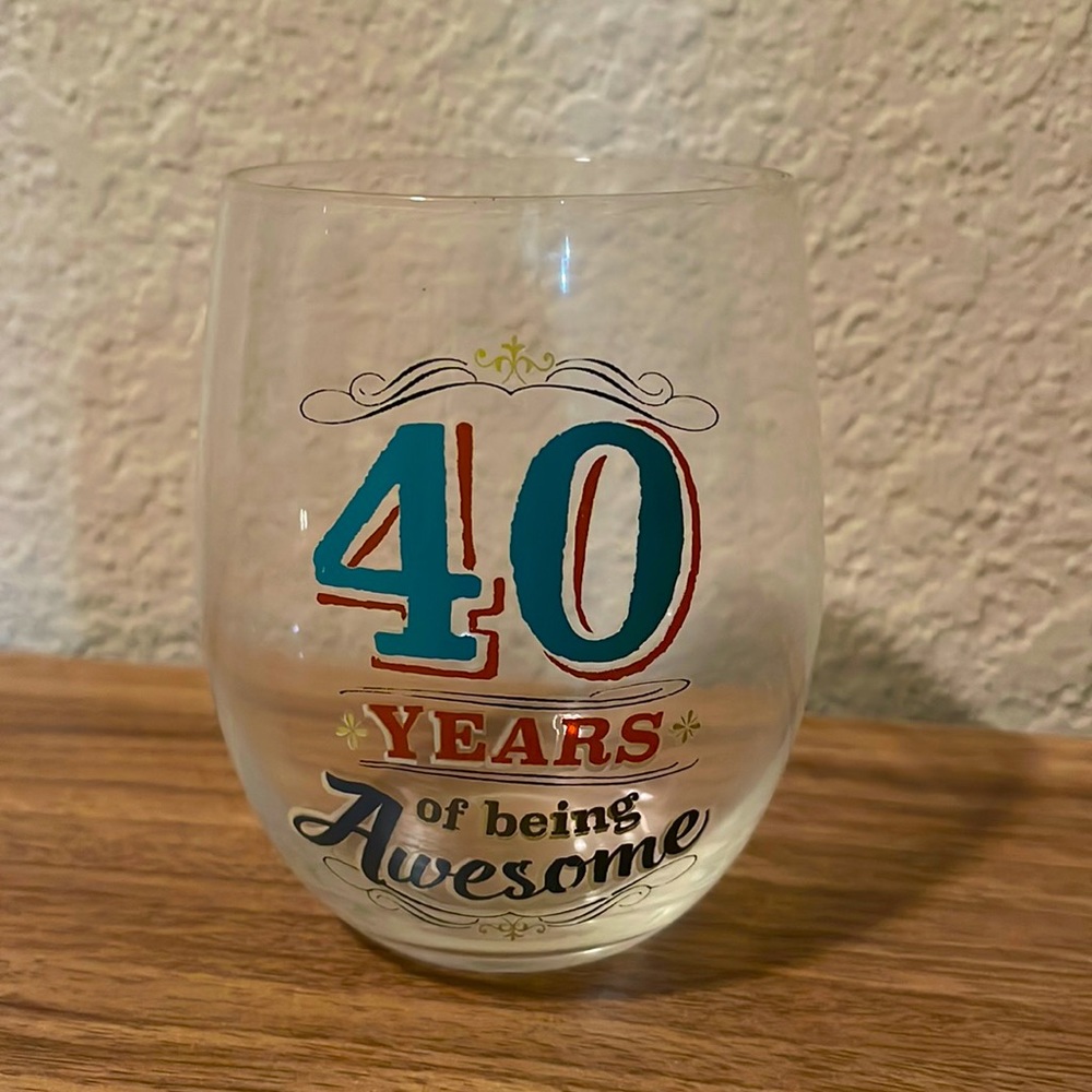 ✨3/$25✨ 40 Years of Being Awesome Stemless Wine Glass
